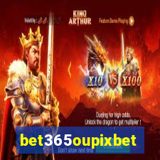 bet365oupixbet