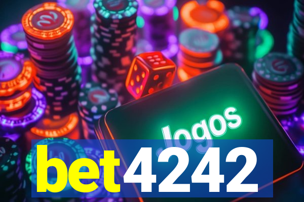 bet4242