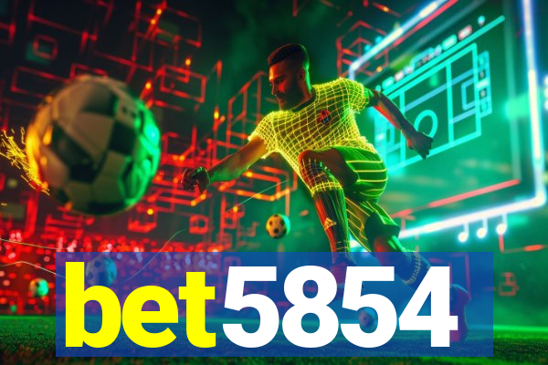 bet5854