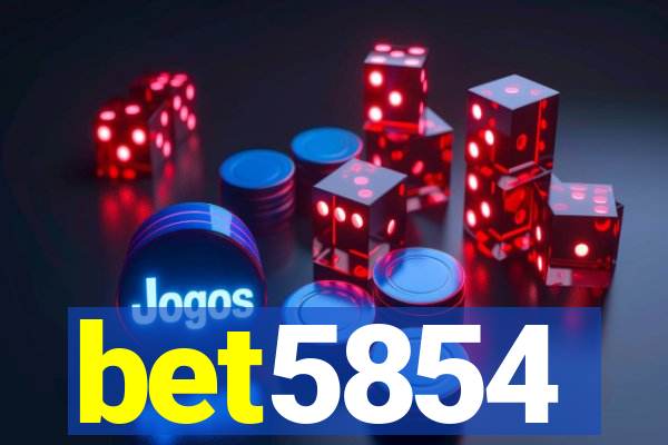 bet5854