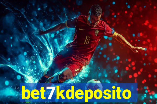 bet7kdeposito