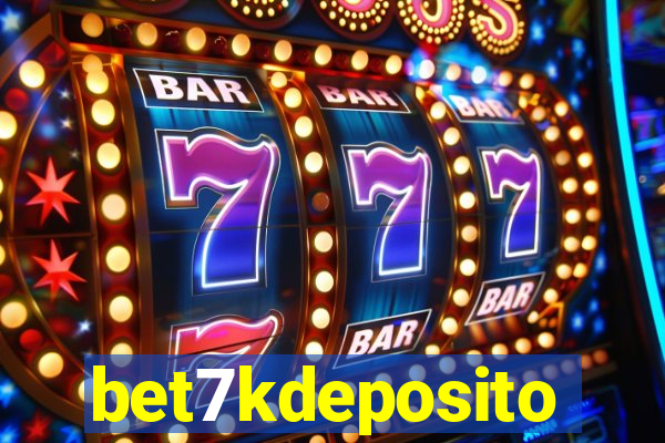 bet7kdeposito