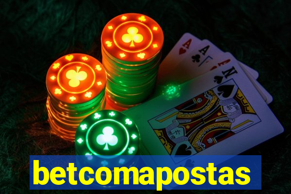 betcomapostas