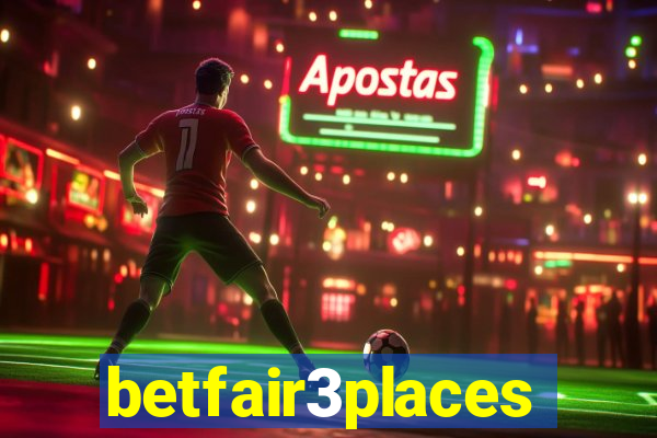 betfair3places