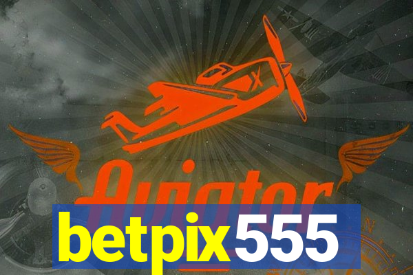 betpix555