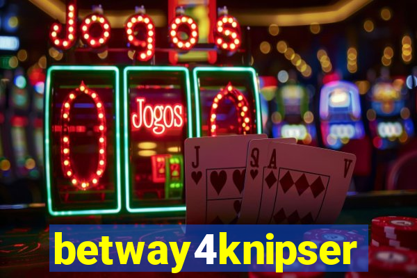 betway4knipser