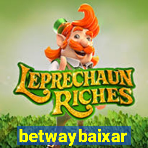 betwaybaixar