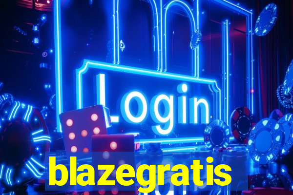 blazegratis