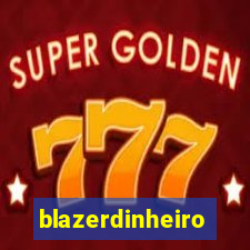 blazerdinheiro