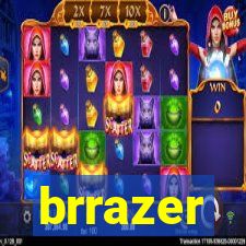 brrazer