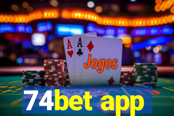 74bet app