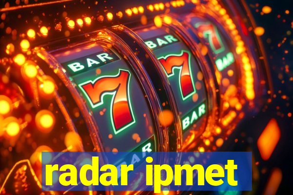 radar ipmet