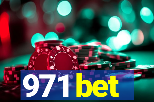 971 bet