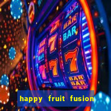 happy fruit fusion paga mesmo