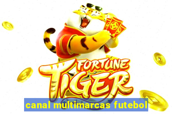 canal multimarcas futebol