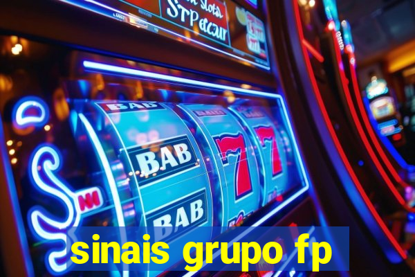 sinais grupo fp