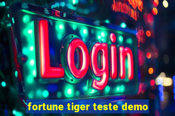 fortune tiger teste demo