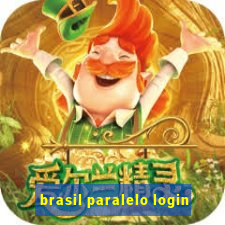 brasil paralelo login