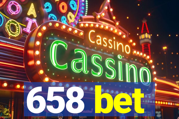 658 bet