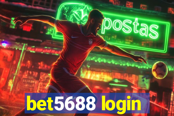 bet5688 login