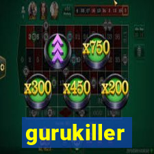 gurukiller