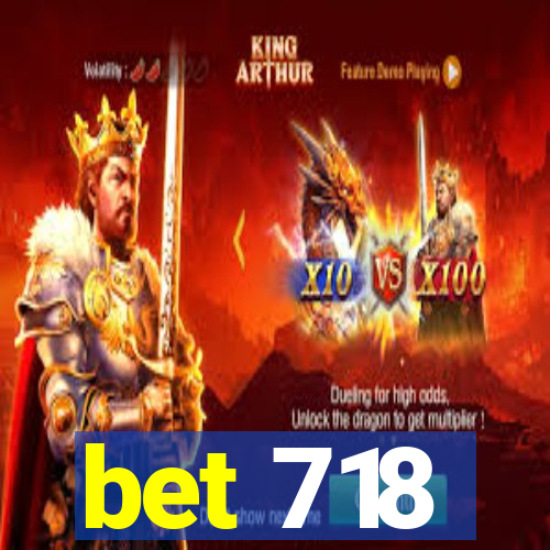 bet 718