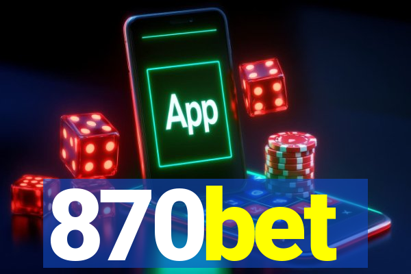 870bet