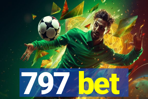 797 bet