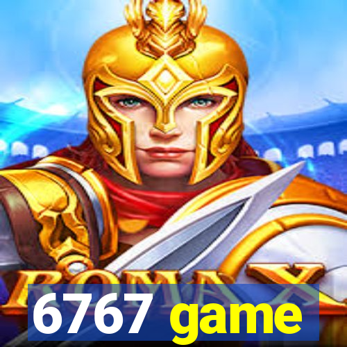 6767 game