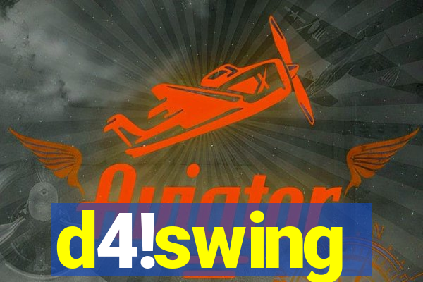 d4!swing