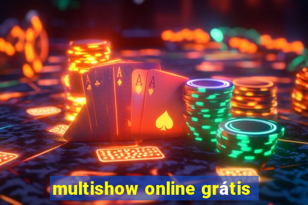 multishow online grátis