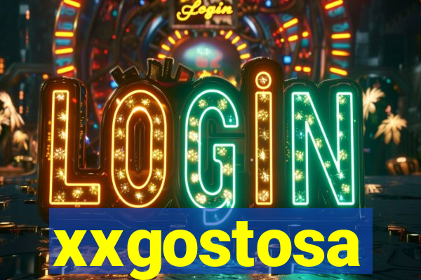 xxgostosa