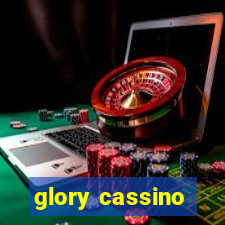 glory cassino