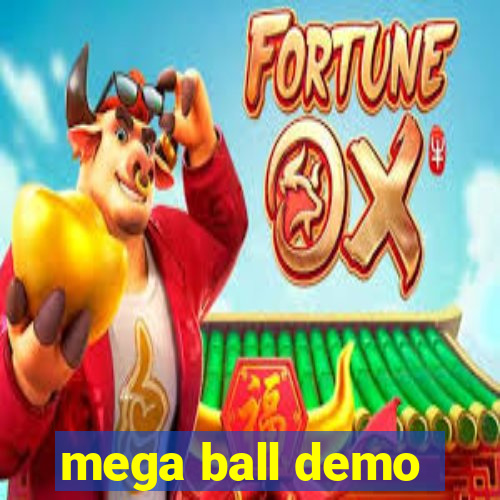 mega ball demo