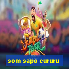 som sapo cururu