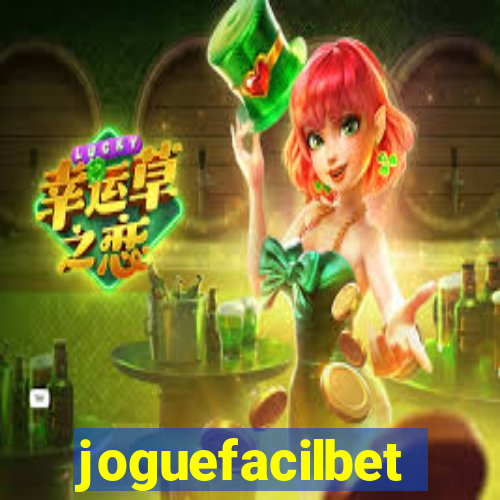 joguefacilbet