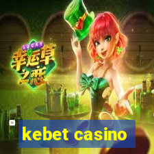 kebet casino