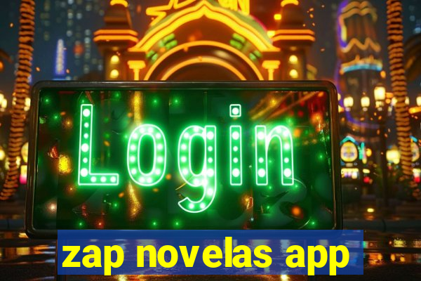 zap novelas app