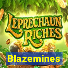 Blazemines