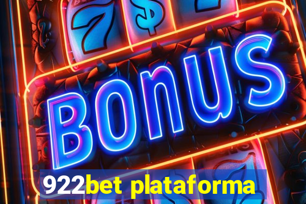 922bet plataforma