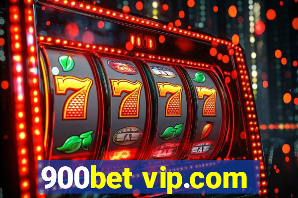 900bet vip.com