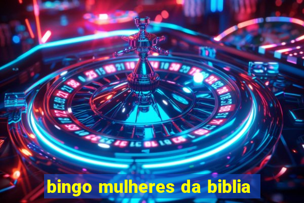 bingo mulheres da biblia