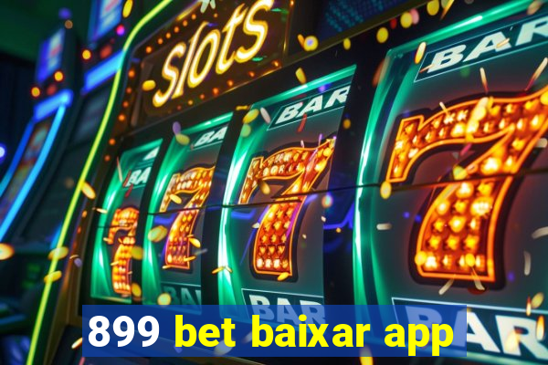 899 bet baixar app