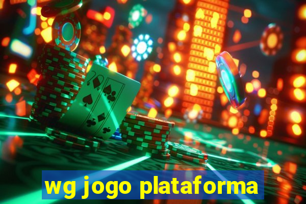 wg jogo plataforma