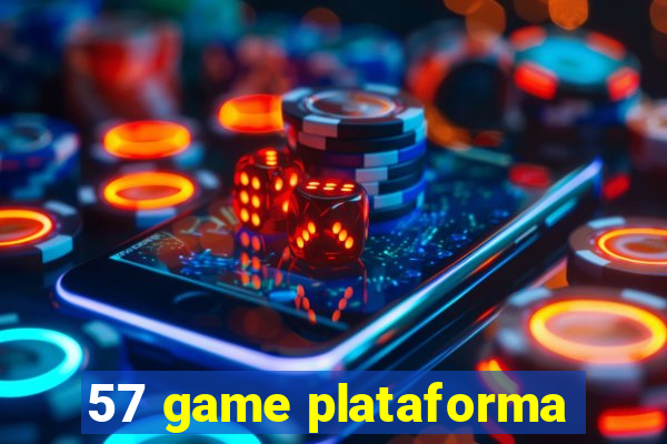 57 game plataforma