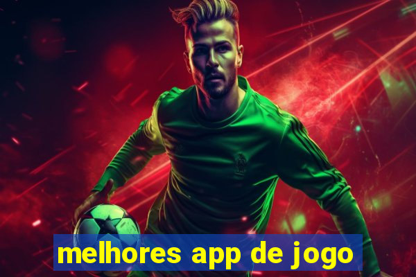 melhores app de jogo