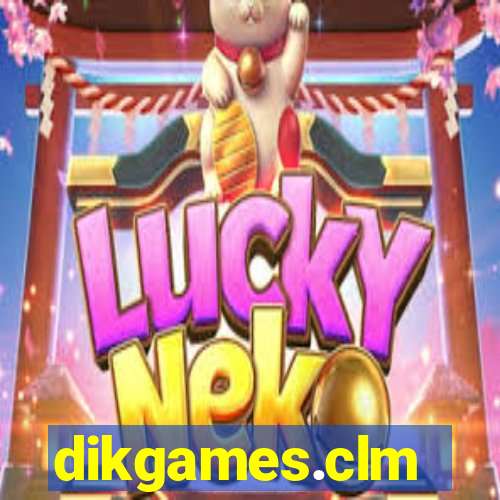 dikgames.clm