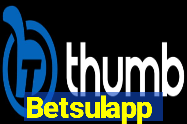 Betsulapp