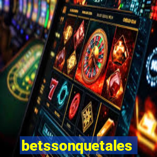 betssonquetales