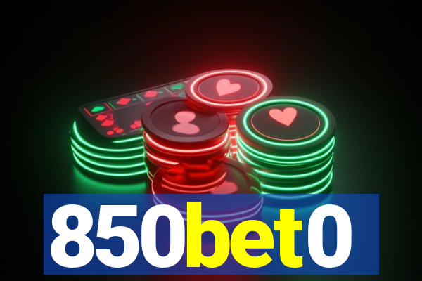 850bet0